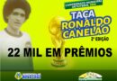 VAI COMEÇAR A 2ª EDIÇÃO DA TAÇA RONALDO CANELÃO